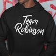 Team Robinson Last Name Of Robinson Family Brush Style Hoodie Funny Gifts