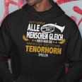 Tenor Horn For Tenor Horns Tenor Horn Hoodie Lustige Geschenke