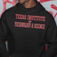 Texas Institute Of Technology And Science Hoodie Lustige Geschenke