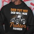 Trecker Der Tut Nix Der Will Nur Traktor Fahren Men's Black Hoodie Lustige Geschenke