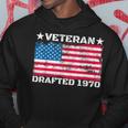 Us Military Veteran Drafted 1970 Vietnam War American Flag Hoodie Unique Gifts