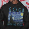 Vincent Van Gogh With The Flow Artist Humor Pun Hoodie Unique Gifts