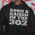 Vintage Born & Raised In The 302 For People From De Hoodie Unique Gifts