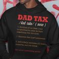 Vintage Dad Tax Definition Father's Day Hoodie Funny Gifts