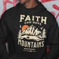 Vintage Faith Can Move Mountains Christian Hoodie Unique Gifts