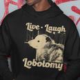 Vintage Live Laugh Lobotomy Lobotomies Retro Opossum Lovers Hoodie Personalized Gifts