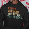 Vintage Pappy The Man The Myth The Legend Father's Day Hoodie Funny Gifts