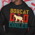 Vintage Retro Bobcat Dad Like A Regular Dad But Cooler Hoodie Unique Gifts