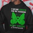 I Wear Green For My Husband Kidney Disease Awareness Day Hoodie Unique Gifts