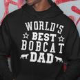 World's Best Bobcat Dad Hoodie Unique Gifts