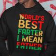 Worlds Best Farter I Mean Father Fathers Day Black Dad Hoodie Funny Gifts