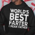 World's Best Farter I Mean Father Fathers Day Hoodie Unique Gifts