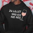 Zu Lillet Sag Ich Nie Nee Lieblingcocktail Fan Hoodie Lustige Geschenke