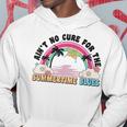 Ain't No Cure For The Summertime Blues Summer 2023 Hoodie Unique Gifts