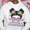 Bruh It's My 8Th Birthday 8 Year Old Girls 8Yr Birthday Girl Hoodie Unique Gifts