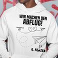 Children's Wir Machen Den Abflug 5 Klasse Graduation Primary 80 Hoodie Lustige Geschenke