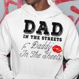 Dad In The Streets Daddy In The Sheets Geschenke Für Papa Kapuzenpullover Lustige Geschenke