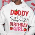 Daddy Of The Berry Sweet One Birthday Strawberry Girl Hoodie Unique Gifts