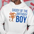 Daddy Of The Birthday Boy Party Monkey Dad Hoodie Unique Gifts