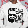 Dads With Beards Are Better Hoodie Unique Gifts