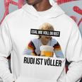 Egal Wieoll Du Bist Rudi Istoller Lecker Bierchen Bier Kapuzenpullover Lustige Geschenke