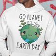 Go Planet It's Your Earth Day 2024 54Th Anniversary Planet Hoodie Unique Gifts