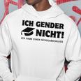 Ich Gender Nicht Ich Habe Einen Schulabschluss Men's White Hoodie Lustige Geschenke