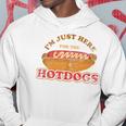 Im Just Here For The Hot Dogs Foodie Weiner Hot Dog Hoodie Unique Gifts