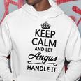 Keep Calm And Let Angus Handle It Name Hoodie Funny Gifts