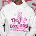 The Lab Is Everything Retro Lab Tech Lab Week 2024 Hoodie Unique Gifts