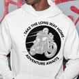 Take The Long Way Home Adventure Awaits Motorcycle Hoodie Unique Gifts