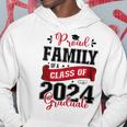 Proud Family Of A Class Of 2024 Graduate For Graduation Hoodie Unique Gifts