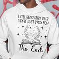 I Still Read Fairy Tales They're Just Spicy Now Book Lover Hoodie Funny Gifts