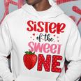 Sister Of The Sweet One Strawberry Birthday Family Party Hoodie Funny Gifts