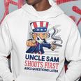 Uncle Sam Shoots First Asks Questions Later Hoodie Unique Gifts