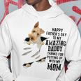 Wire Fox Terrier Dad Happy Fathers Day To My Amazing Daddy Hoodie Unique Gifts