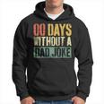 00 Days Without A Dad Joke Father's Day Hoodie