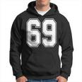 69 Number 69 Sports Jersey My Favorite Player 69 Hoodie