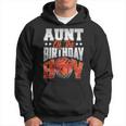 Aunt Basketball Birthday Boy Family Baller B-Day Party Hoodie