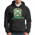 Born To Be An Animator Motion Graphic er Illustrator Hoodie