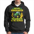 Bye Bye Kindergarten Ich Fahre Jetzt In Die Schule Tractor Hoodie