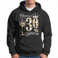 Cheers To 30 Years Old Happy 30Th Birthday Queen Drink Wine Hoodie