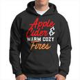 Cute Fall Apple Cider & Warm Cozy Fires Hoodie