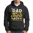 Dad Of The Birthday Boy Construction Worker Bday Party Hoodie