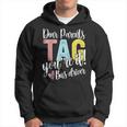 Dear Parents Tag You're It Love Bus Drive Last Day Of School Hoodie