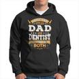 Dentist Dad Dentist Hoodie