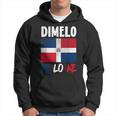 Dimelo Ke Lo Ke Dominican Republic Flag Hoodie