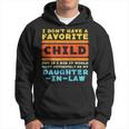 Dont Have Favorite Child If I Did Daughter In Law Father Day Hoodie
