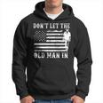 Dont Let Old Man In Toby Music Lovers Hoodie
