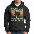 I Don't Like Morning People Introvert Introverted Antisocial Hoodie